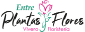 Entre Plantas y Flores-¡Vivero y Floristería!
